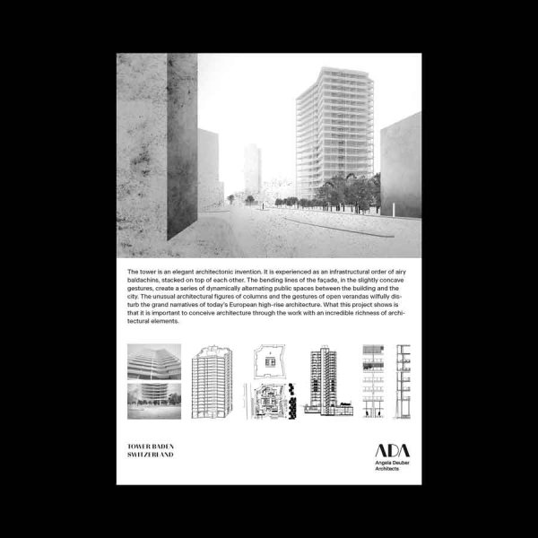 ADA Angela Deuber Architect Architects Architektin Architecture Switzerland Swiss Schweiz Zurich Zürich
Baden Residential High Rise Tower Stacked Columns Veranda In Between European Buds
